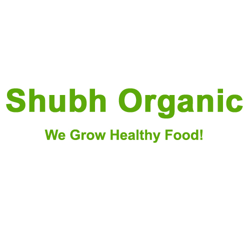 Shubh Organic - We Grow Healthy Food!
