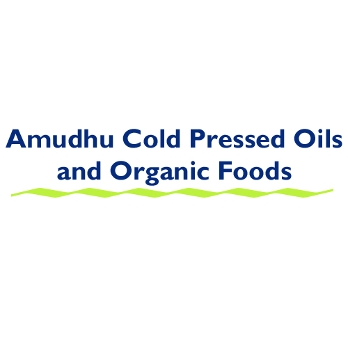 Amudhu Cold Pressed Oils and Organic Foods