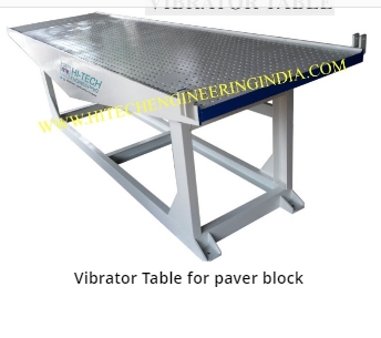 Vibrator table for paver block from Hi Tech Engineering