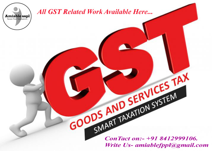 GSTIN REGISTRATION AND FILLING from Amiable Start-Up Solutions Pvt. Ltd. 