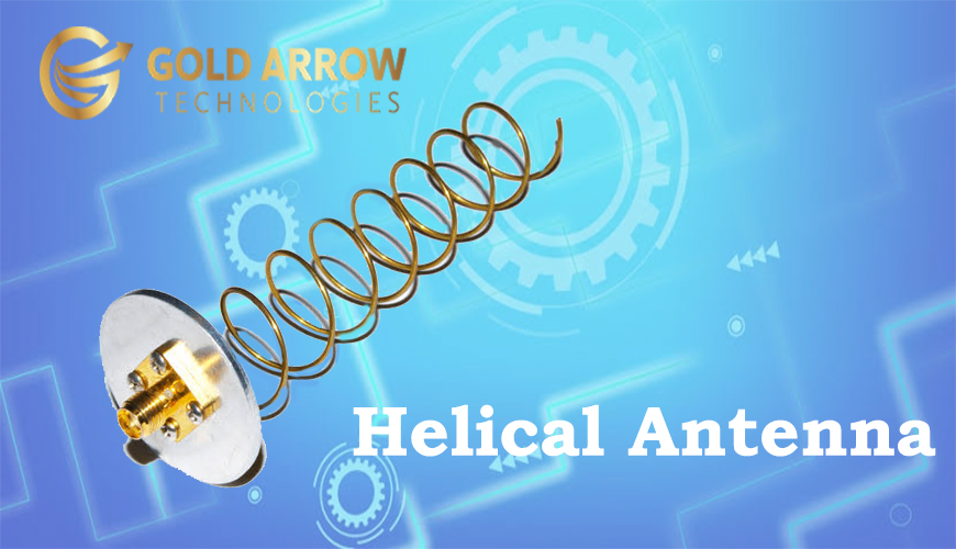 Helical Antenna from Goldarrow Technologies